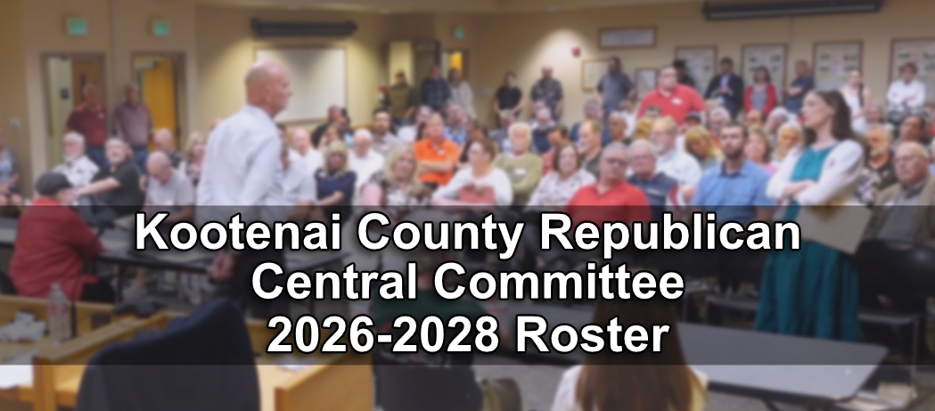 Kootenai County Republican Central Committee  2026-2028 Roster